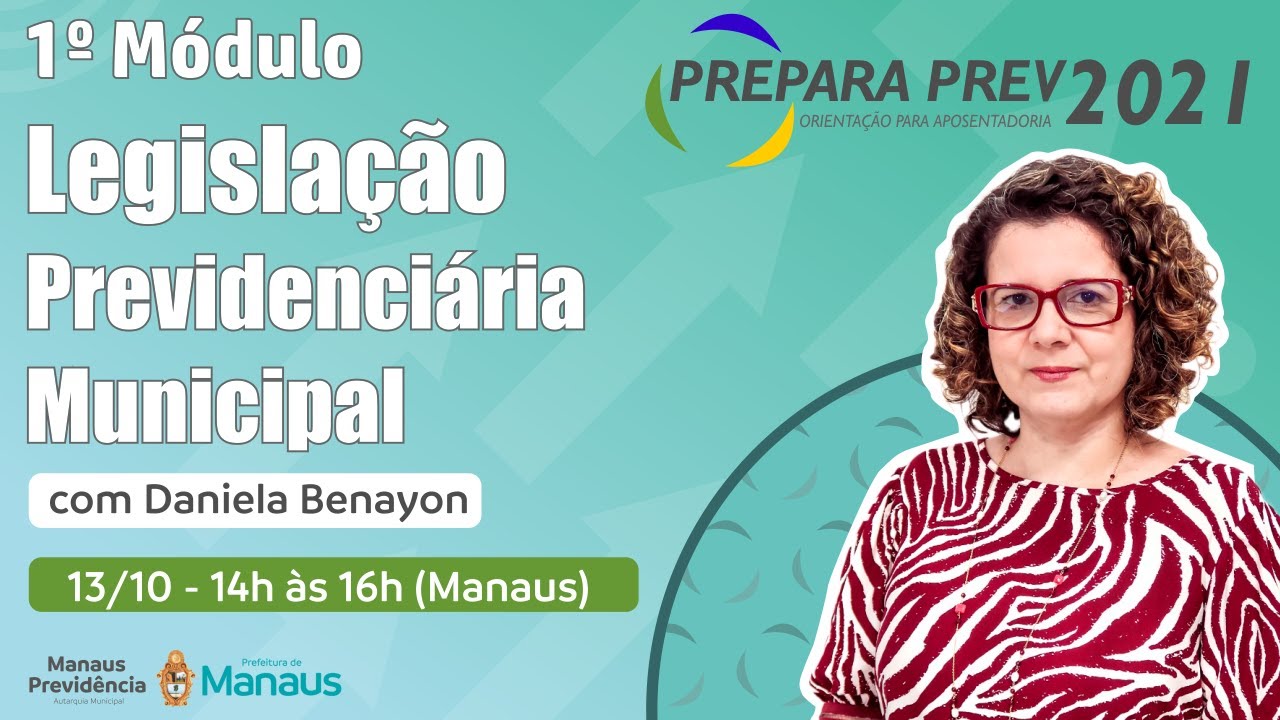 PREPARA PREV 2021 - 1º MÓDULO - LEGISLAÇÃO PREVIDENCIÁRIA MUNICIPAL