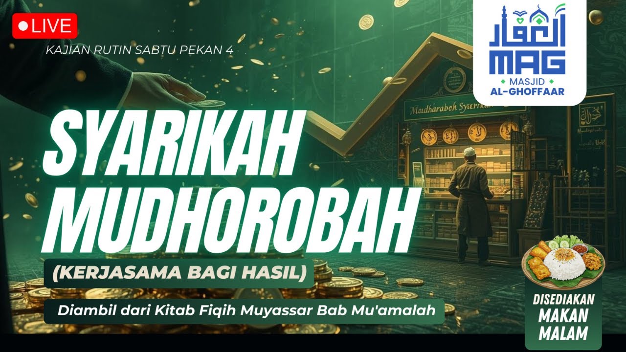 🔴 [ LIVE ] Syarikah Mudhorobah (Kerjasama Bagi Hasil) | Ustadz Muhammad Yassir, Lc., M.H حفظه الله