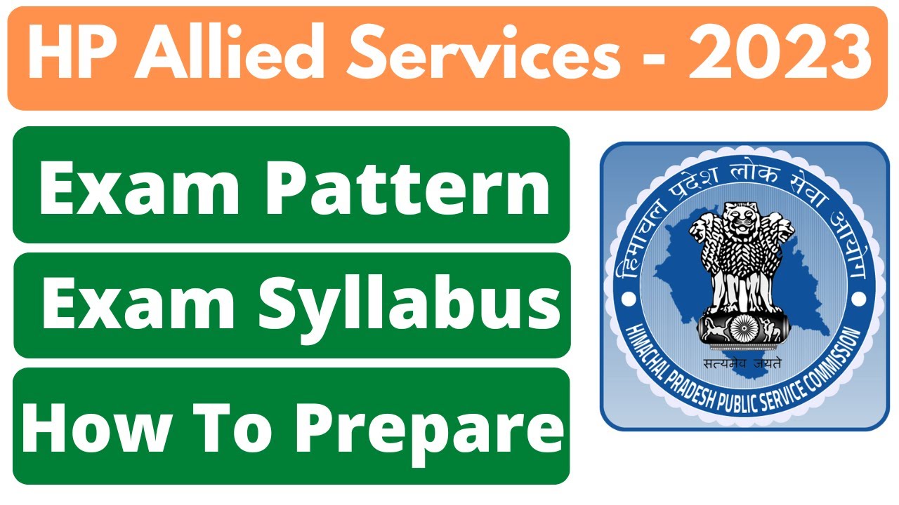 HP Allied Services 2023 | Exam Syllabus | Exam Pattern | How To Prepare | HP Studies