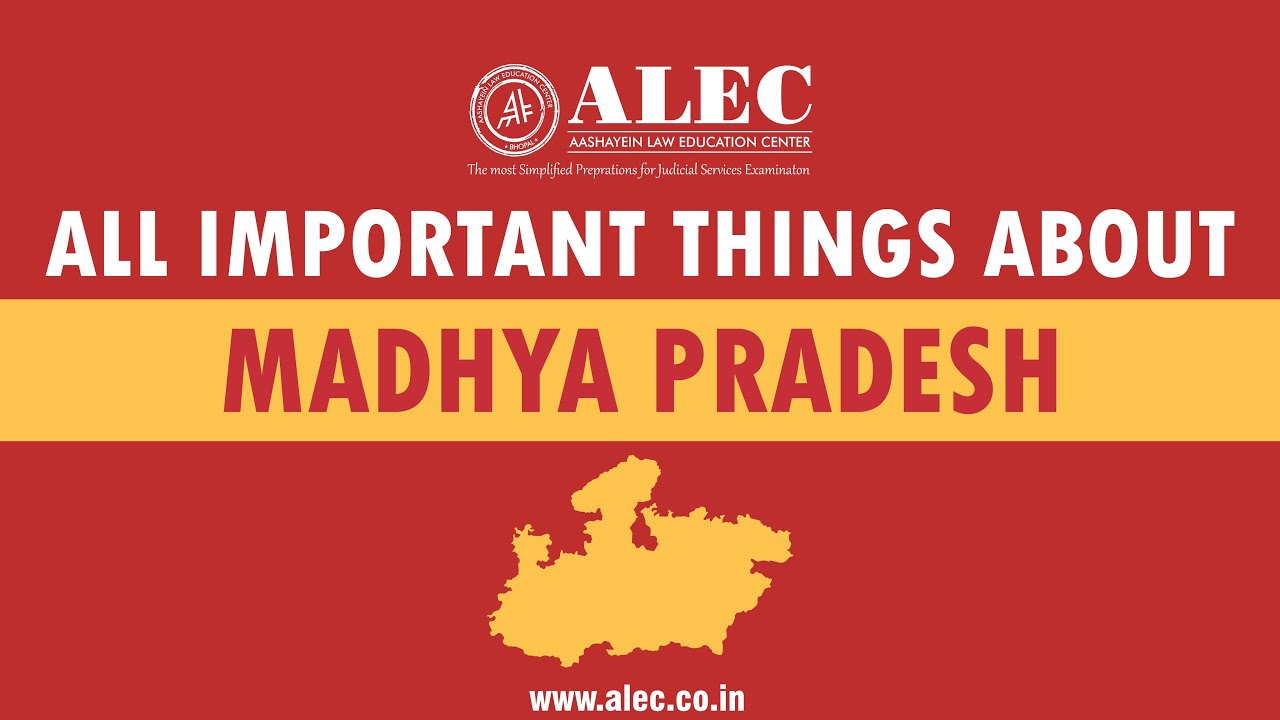 Important Things About Madhya Pradesh for MP CJ Prelims Exam