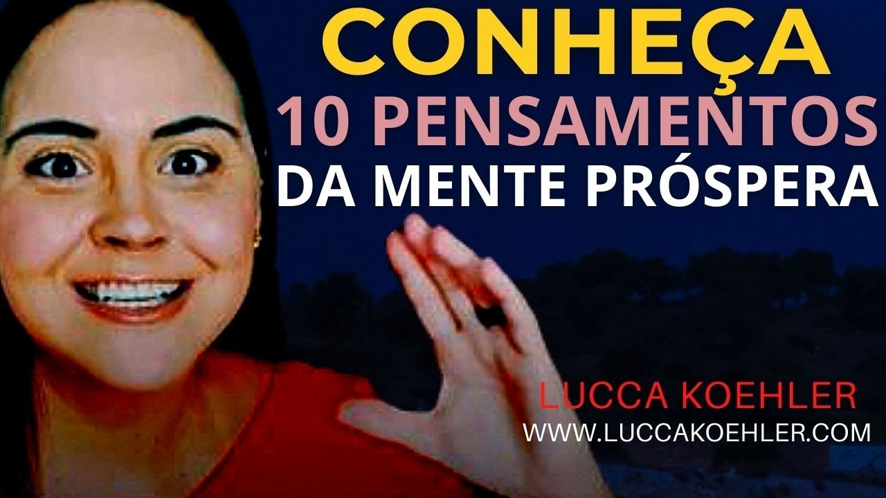 Por Que Algumas Pessoas Sempre Vencem? | Descubra os 10 Pensamentos-Chave! | Lucca Koehler