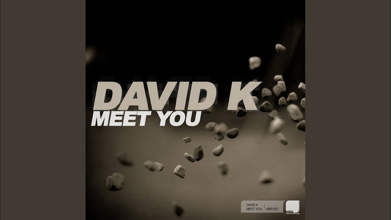 Meet You (Original Mix)
