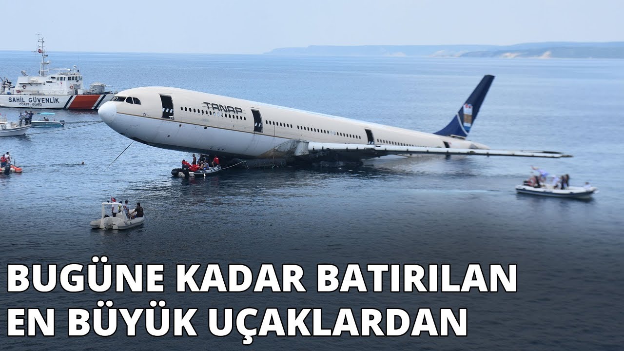 Saros Körfezi'nde dev yolcu uçağı böyle batırıldı