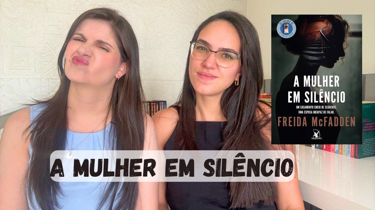 A MULHER EM SILÊNCIO - Freida McFadden