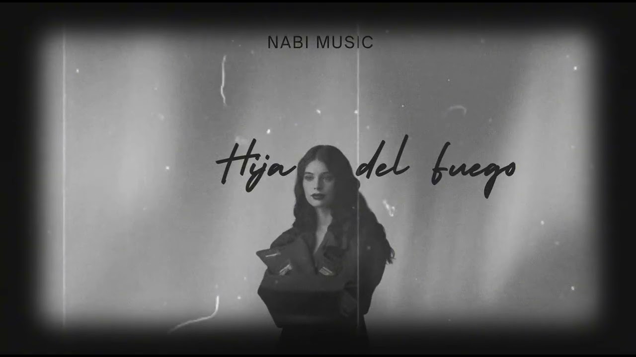 Hija del Fuego | Music video