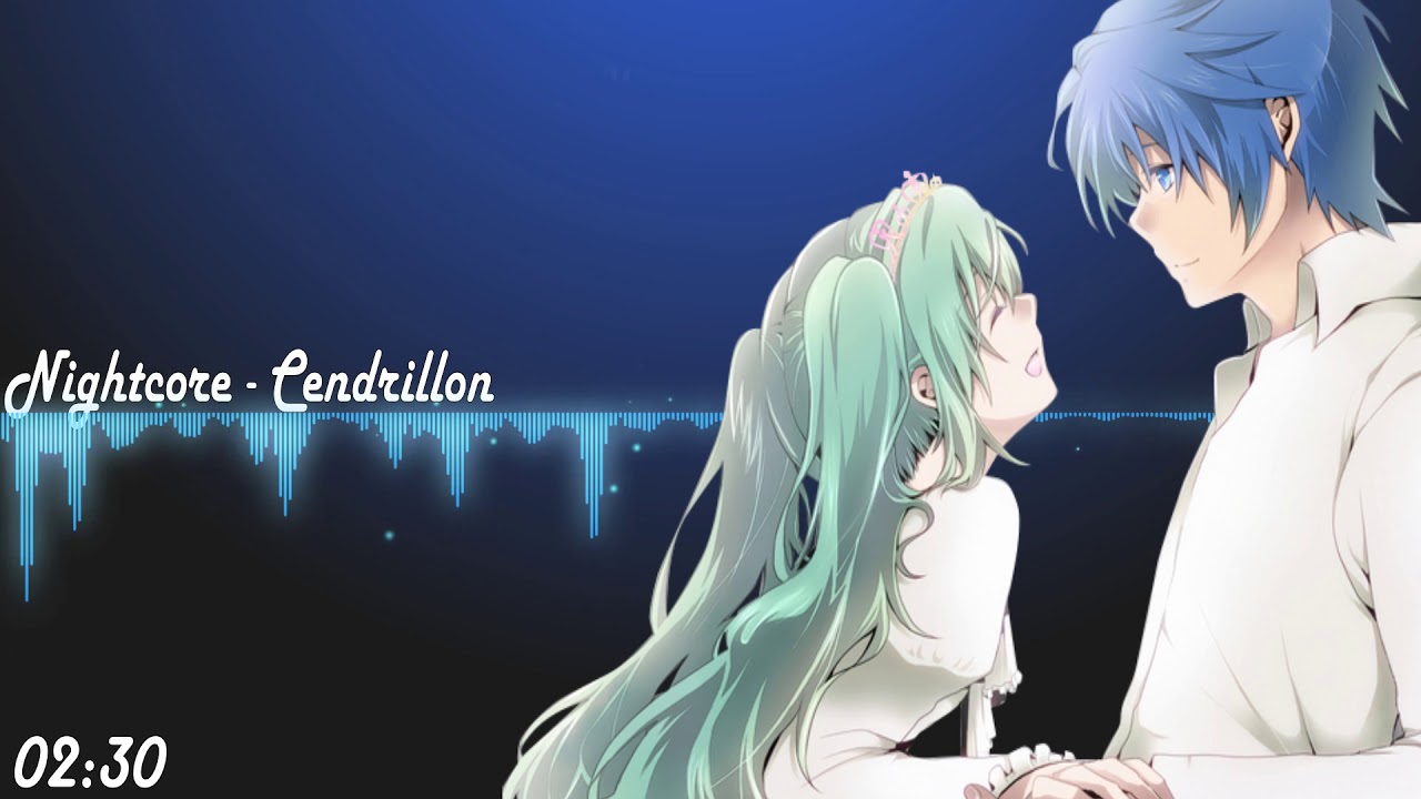 Cendrillon - Nightcore