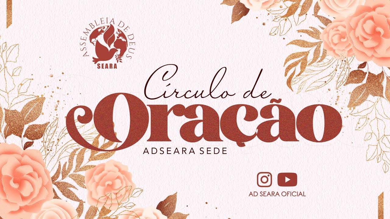 Irm&atilde; Fia - C&iacute;rculo de Ora&ccedil;&atilde;o AD Seara - 05/07/2022 [HD]
