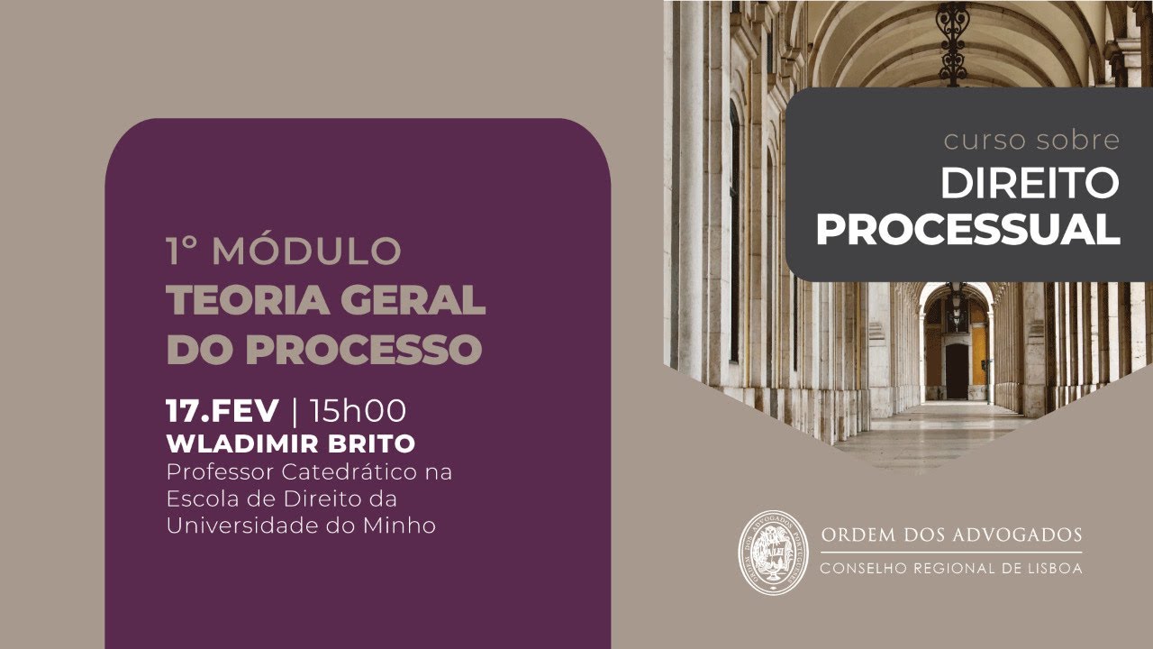 Curso de Direito Processual | Teoria Geral do Processo - 1º Módulo