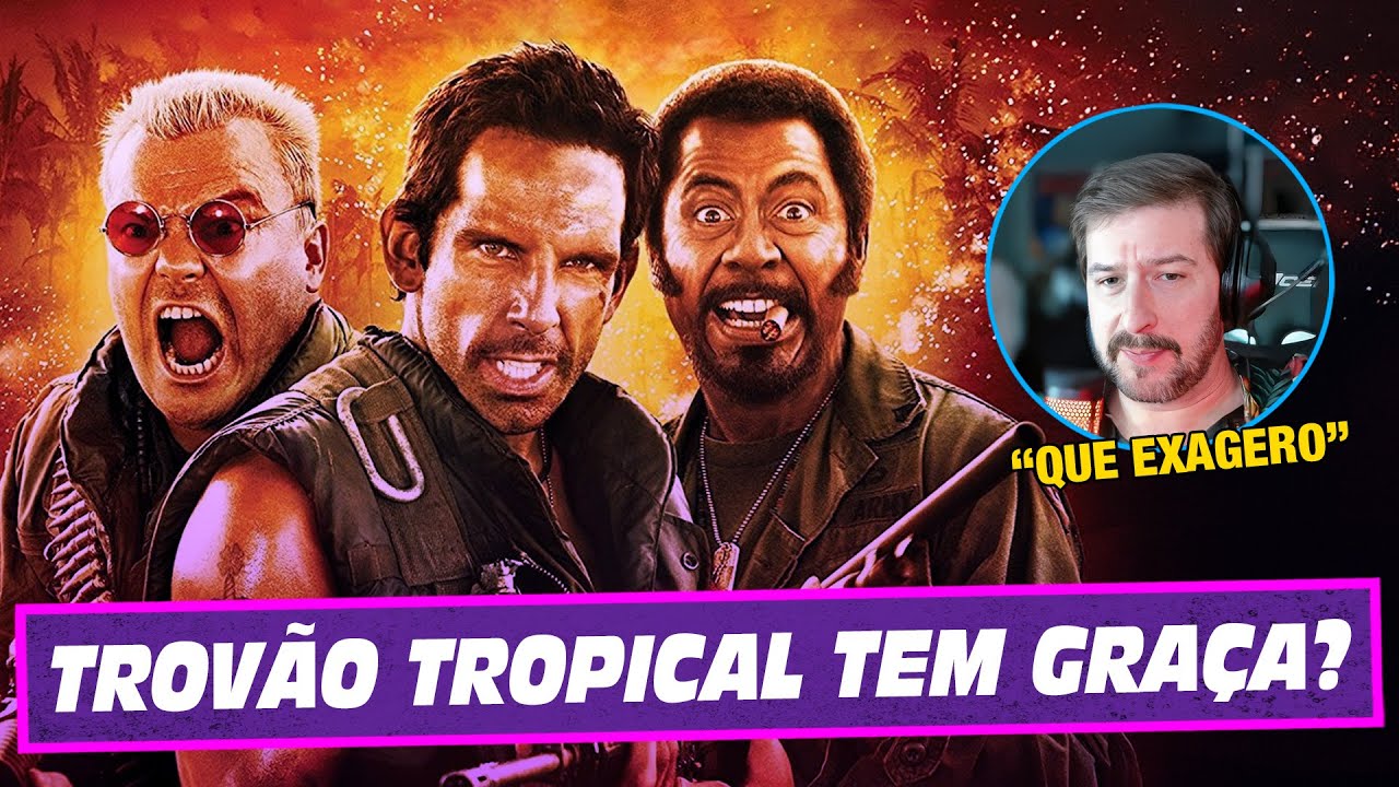 Tentando rir com Trovão tropical