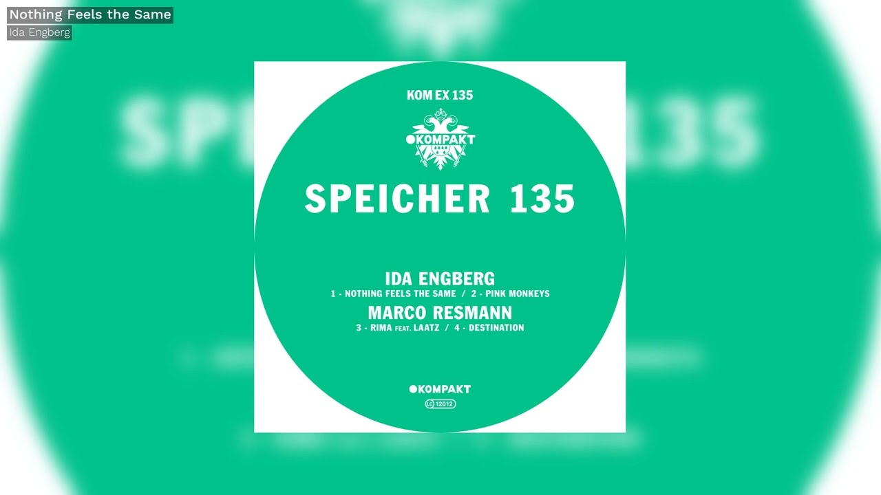 Ida Engberg - Nothing Feels the Same - Speicher 135 - Kompakt Extra