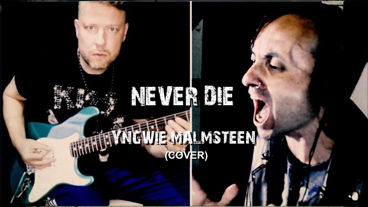 Yngwie Malmsteen - Never Die (Mike Polchowicz e Cristiano Wortmann)