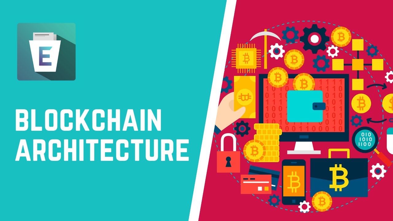 Blockchain Architecture | EduShots