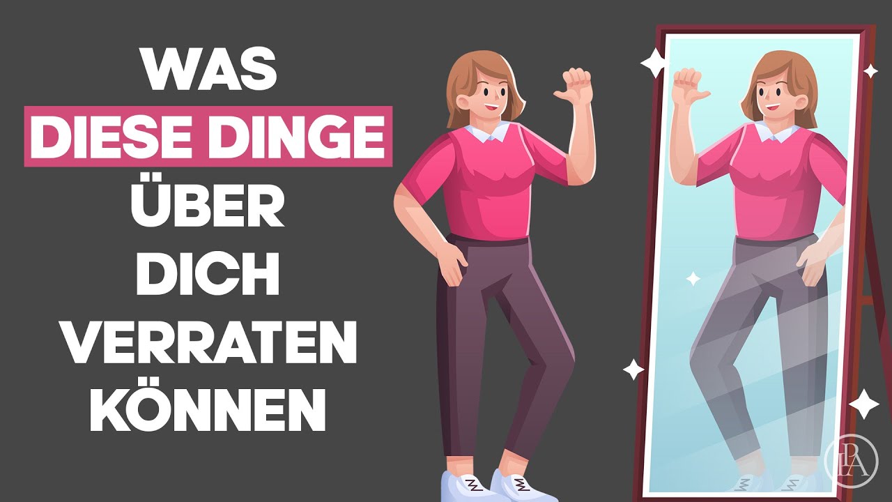 Krass! Was diese Dinge Unglaubliches über dich verraten können!