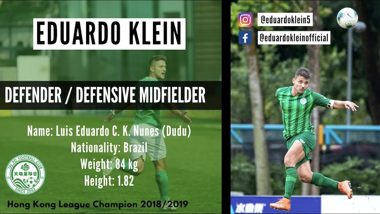 Eduardo Klein(Dudu): Defensive Midfielder/Defender - Highlights 2019/2020 Tai Po F.C.