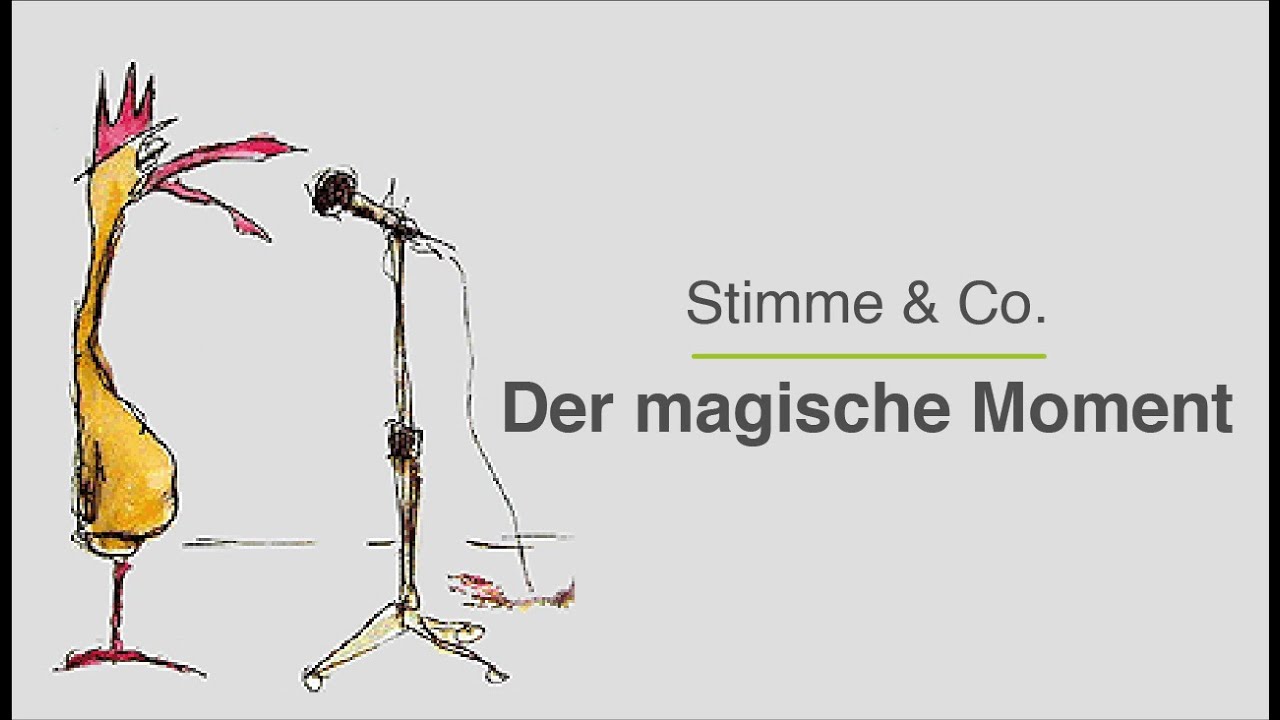 Der magische Moment