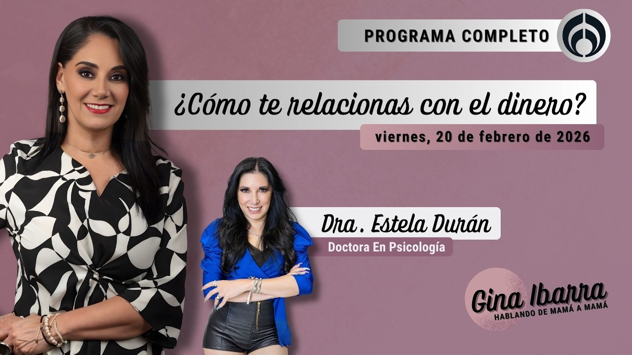 En Vivo | Hablando de Mamá a Mamá con Gina Ibarra | Viernes 20/02/26