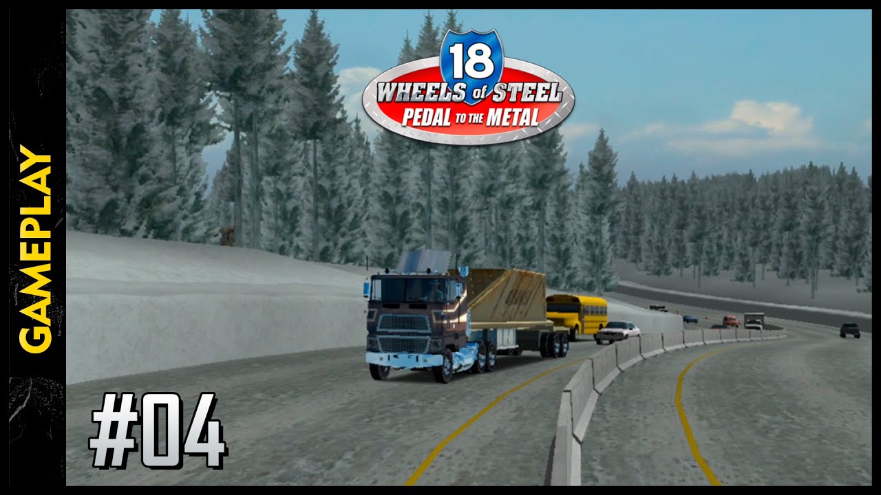 18 WHEELS OF STEEL: Pedal to the Metal (Toronto - CAN x San Francisco)(Gameplay) #04