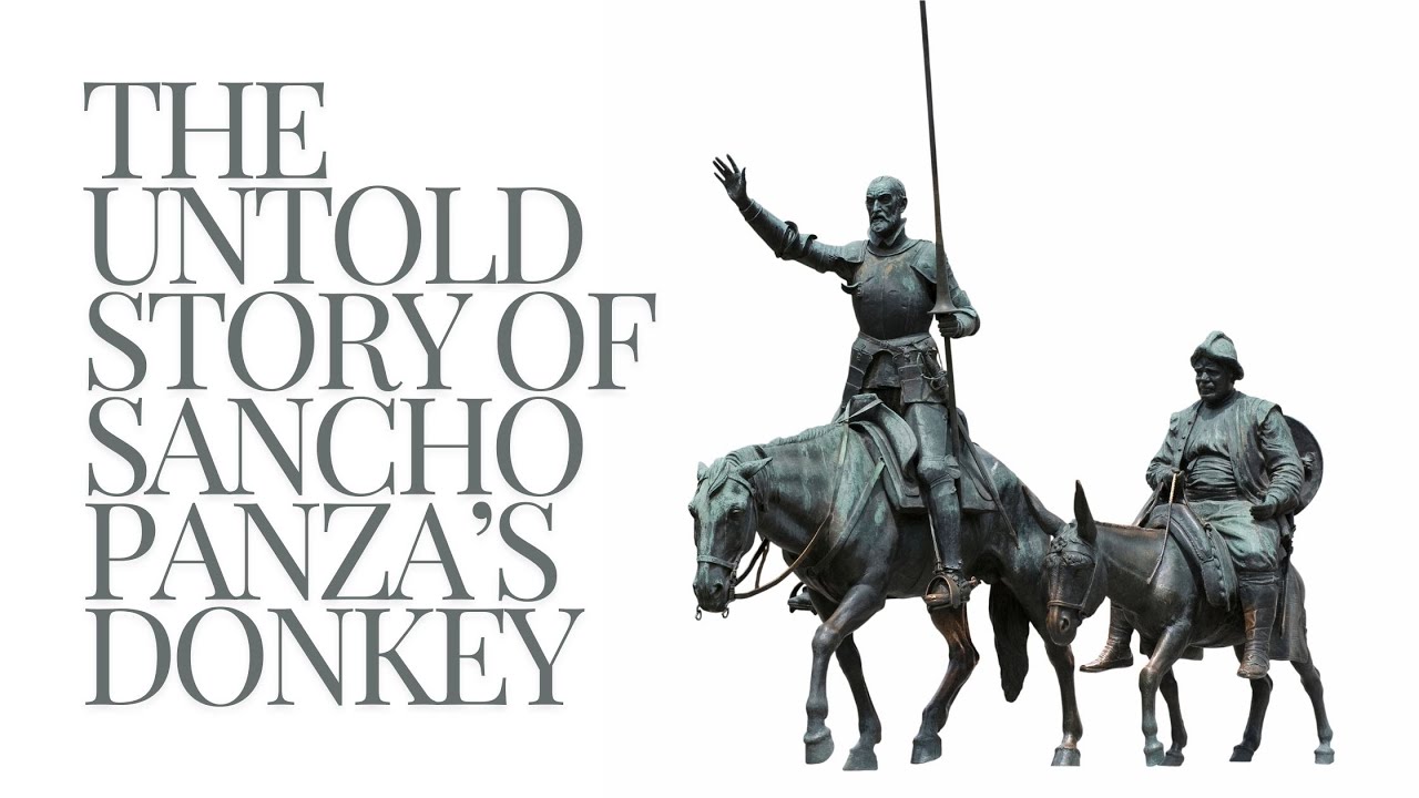 The Untold Story of Sancho Panza's Donkey