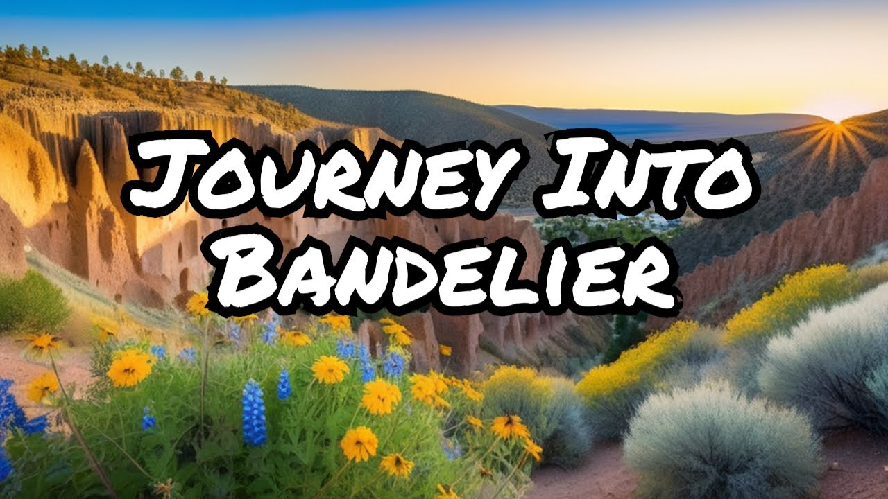 Journey through Bandelier National Monument