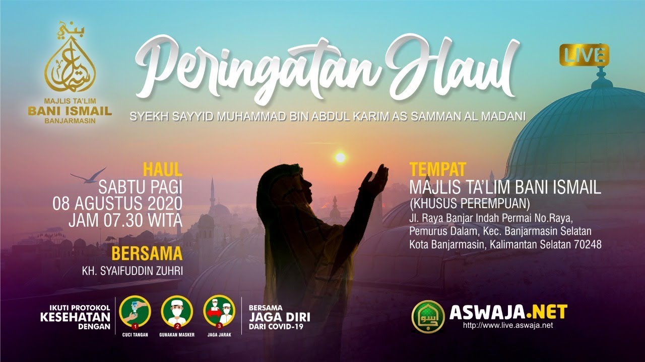Peringatan Haul Syekh Samman Al Madani - Majelis Ta'lim Bani Ismail (Khusus Perempuan) Banjar Indah