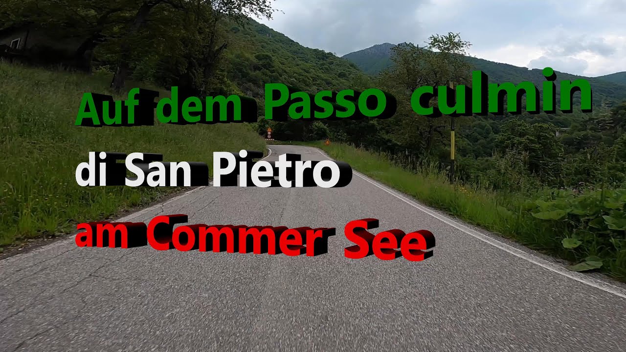 Auf dem Passo culmin di San Pietro am Comer See