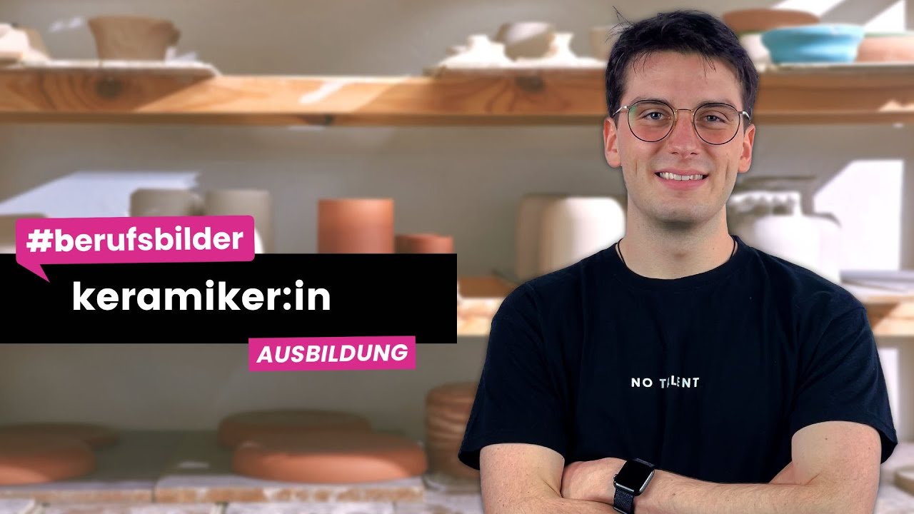 Keramiker:in - Ausbildungsberufe erkl&auml;rt
