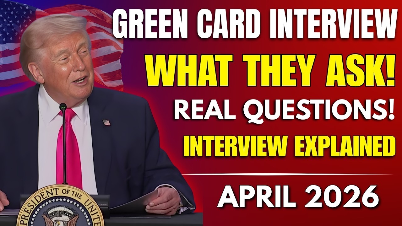 Green Card Interview Explained: Exact Questions USCIS Will Ask You in 2026