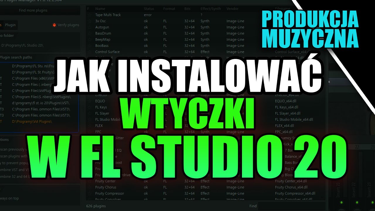 Wtyczki do FL Studio 20 - Jak instalować?