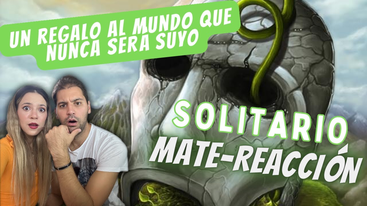 QUE FUERTE! MATE-REACCIÓN a "Solitario - Un regalo al mundo que nunca será suyo" | Flor y Mati