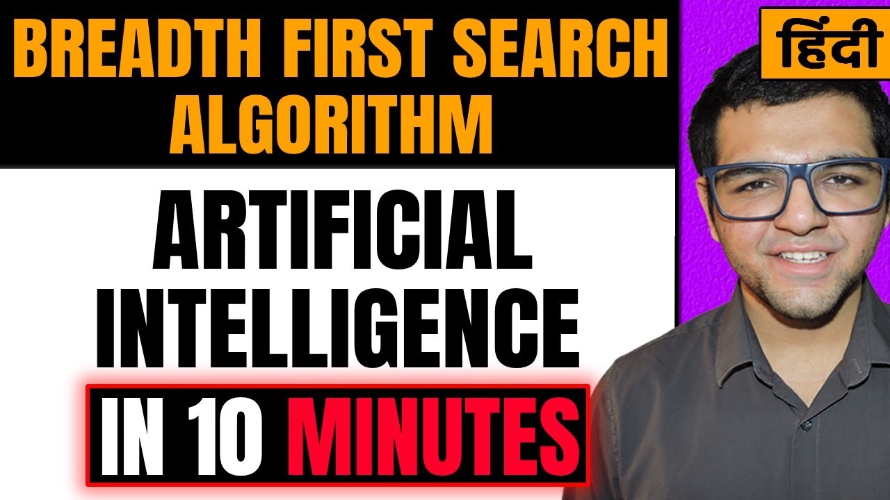 Breadth First Search [ BFS ] in artificial intelligence * With Algorithm * 🔥🔥