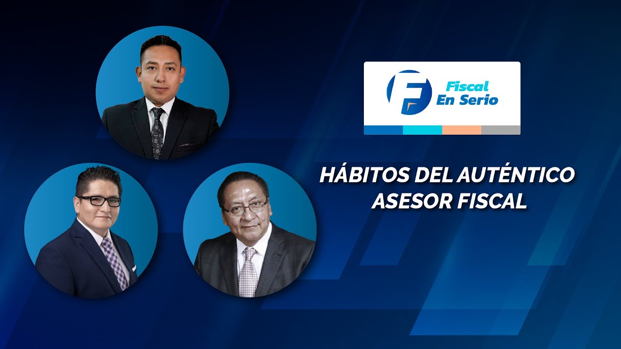Cadefi |  Hábitos del auténtico asesor fiscal