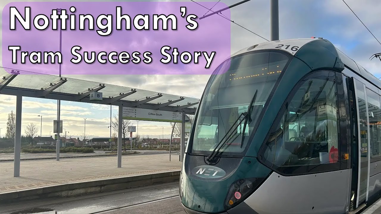 How Nottingham Got a Modern Tramway