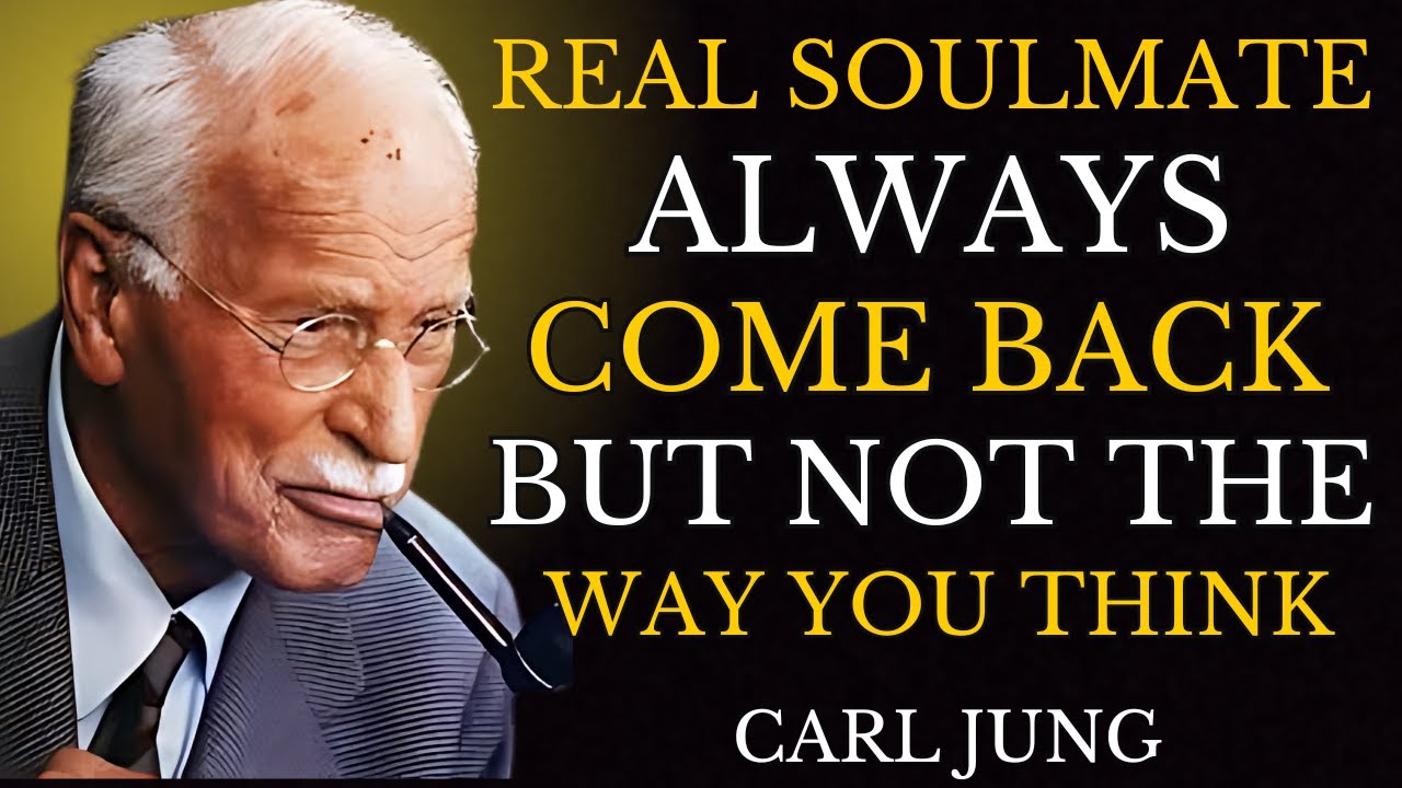 Clear Signs They&rsquo;re Meant For Your Soul &mdash; Not Just Your Heart | Carl Jung