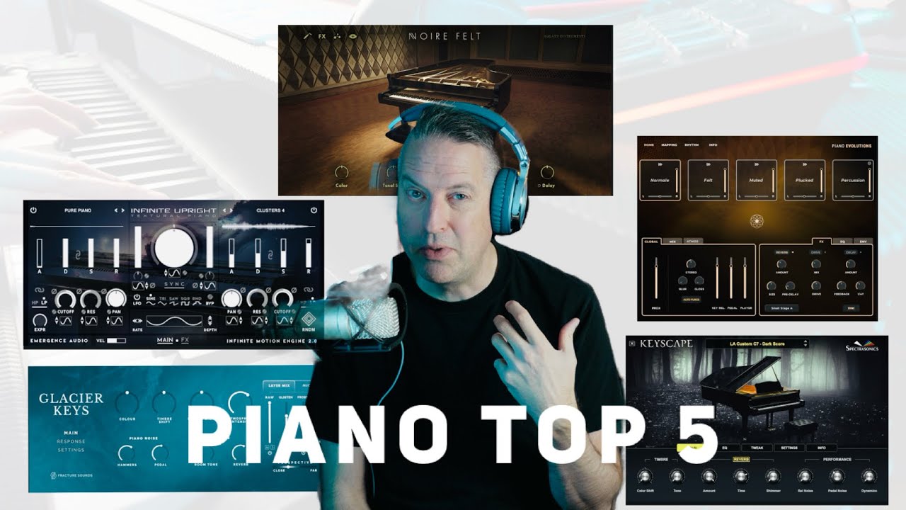 Top 5 Piano VST sample libraries as of 2025 in terms of versatility and unique sound characteristics