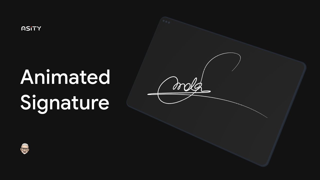 Animated signature 👌