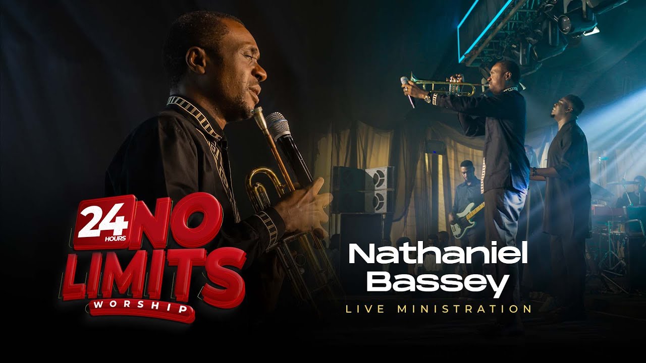 Nathaniel Bassey Ministration at 24hours No Limit Worship