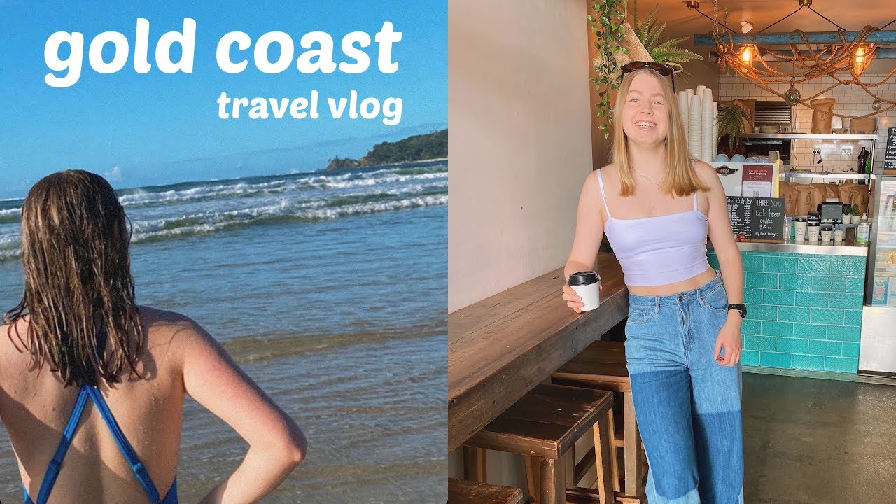 [travel vlog] a few days on the gold coast! | queensland, australia