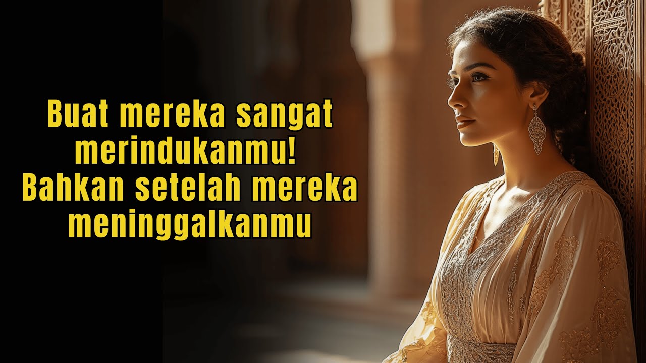 Buat mereka sangat merindukanmu! Bahkan setelah mereka meninggalkanmu | Filasafat Stoikisme