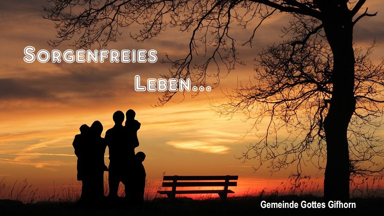 Sorgenfreies Leben