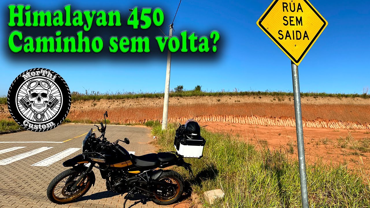 Himalayan 450: Caminho sem volta?