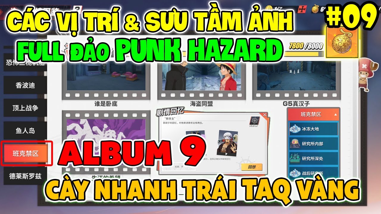 Hướng Dẫn Vị Trí và Sưu Tầm Ảnh ALBUM 9 Đảo PUNK HAZARD Full Mới Nhất - One Piece Fighting Path