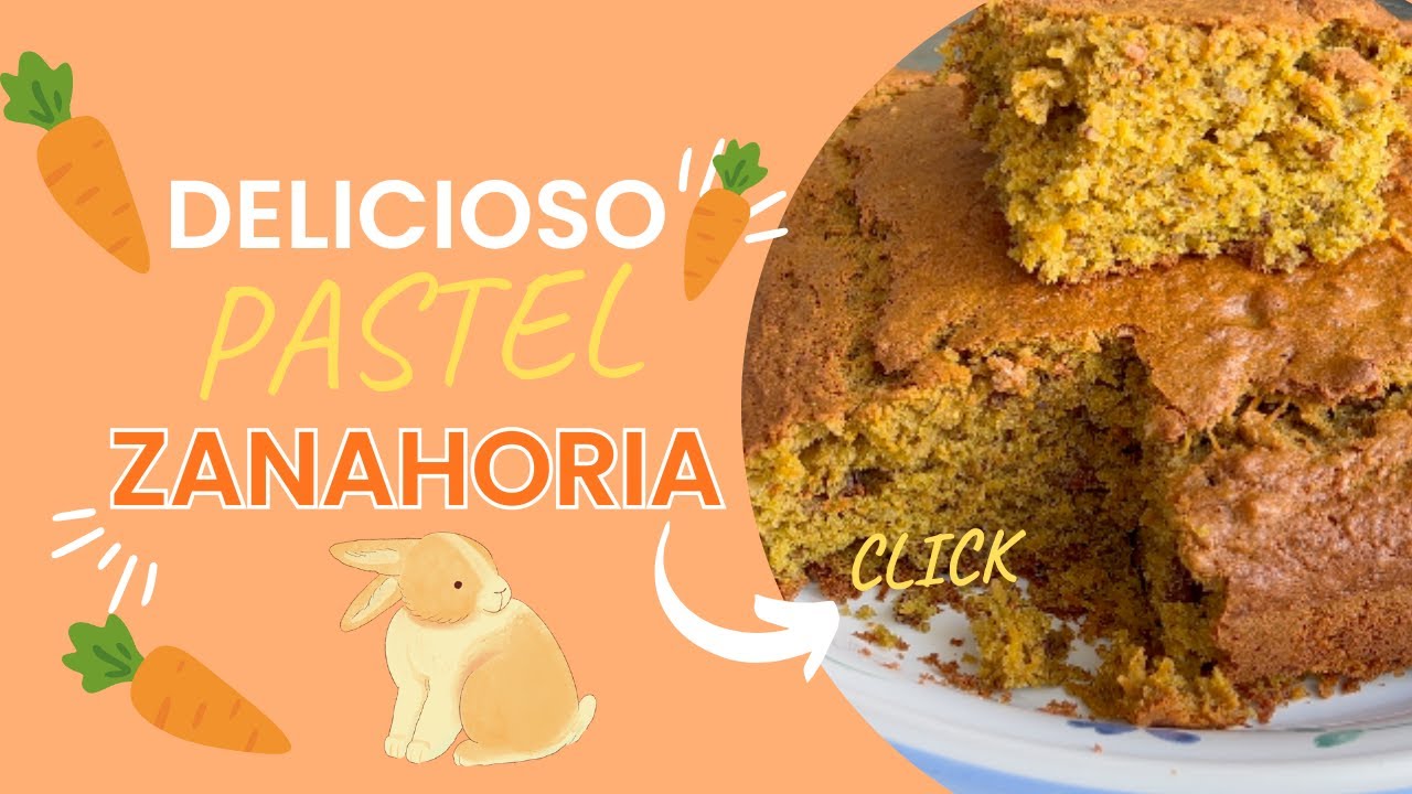 BIZCOCHO DE ZANAHORIA FÁCIL Y RÁPIDO
