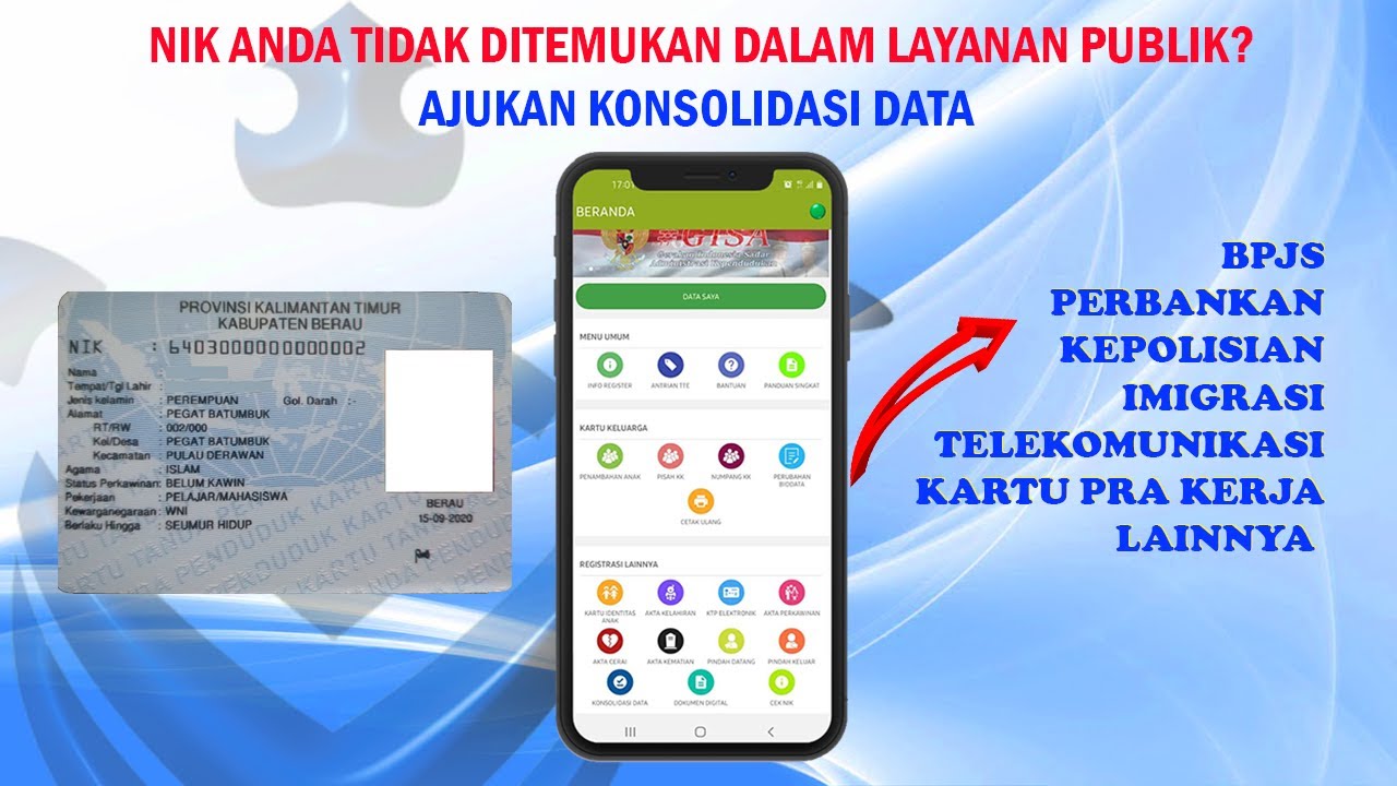Tutorial permohonan KONSOLIDASI DATA via aplikasi DISDUKCAPIL BERAU di HP Android
