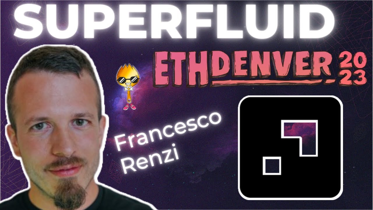 Superfluid с Франческо Ренци | Интервью на ETHDenver 2023 №2