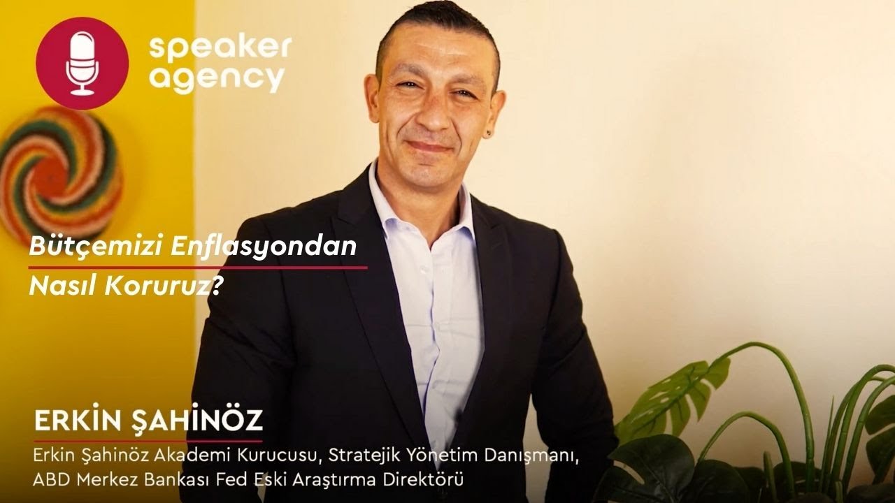 Bütçemizi Enflasyondan Nasıl Koruruz? | Erkin Şahinöz