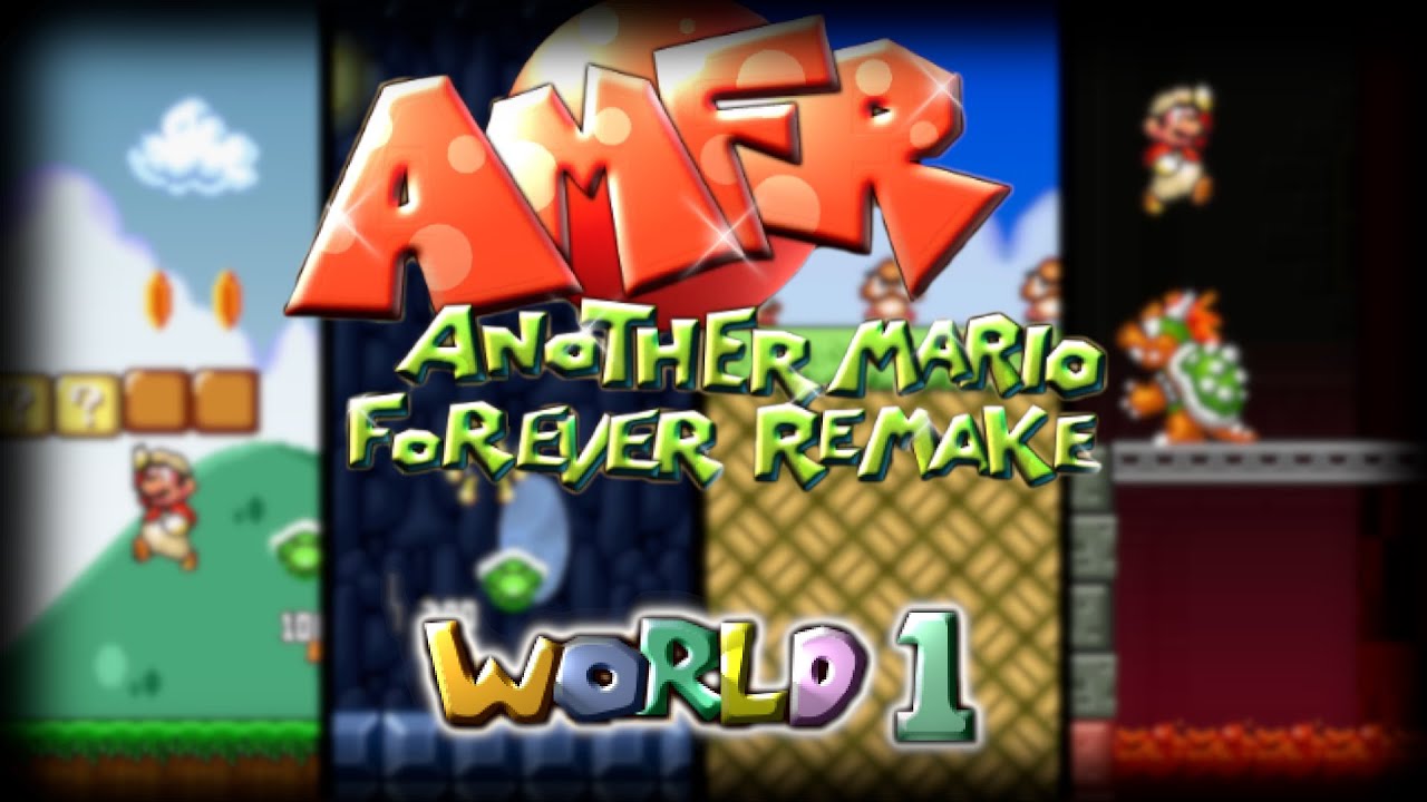 Another Mario Forever Remake Full Version (1.0) World 1 Completed!