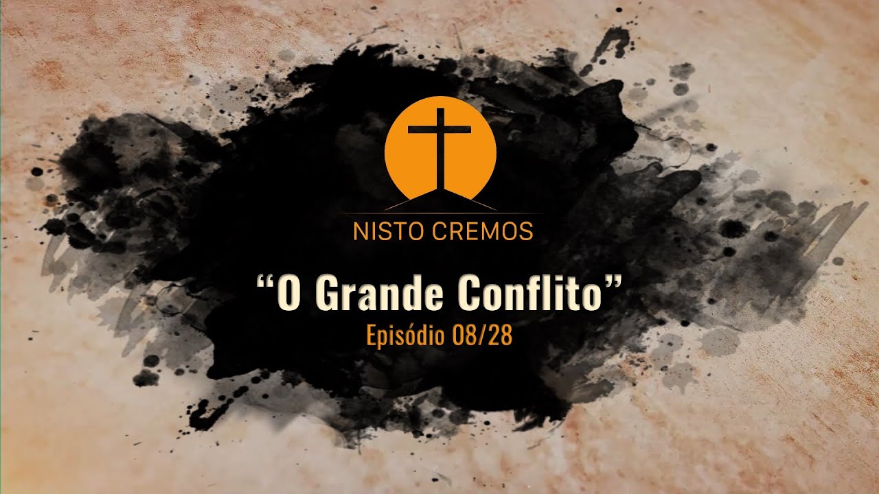 Nisto Cremos: O Grande Conflito | 08/28