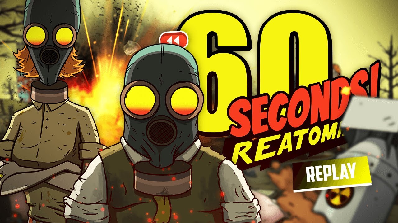 L'expédition ATOMIQUE ! (60 Seconds! Reatomized)