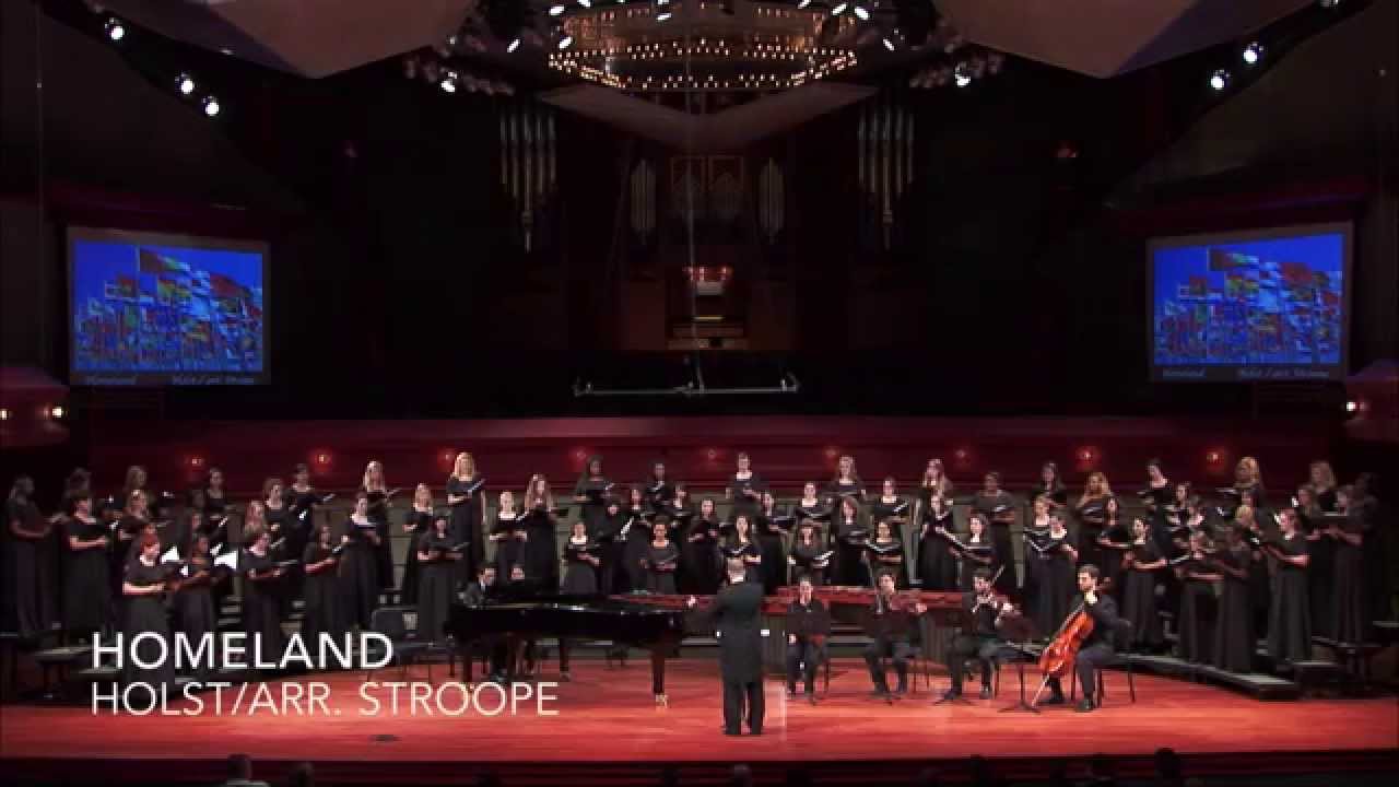 Homeland - Holst / arr. Stroope - UNT Women's Chorus, Peter Steenblik