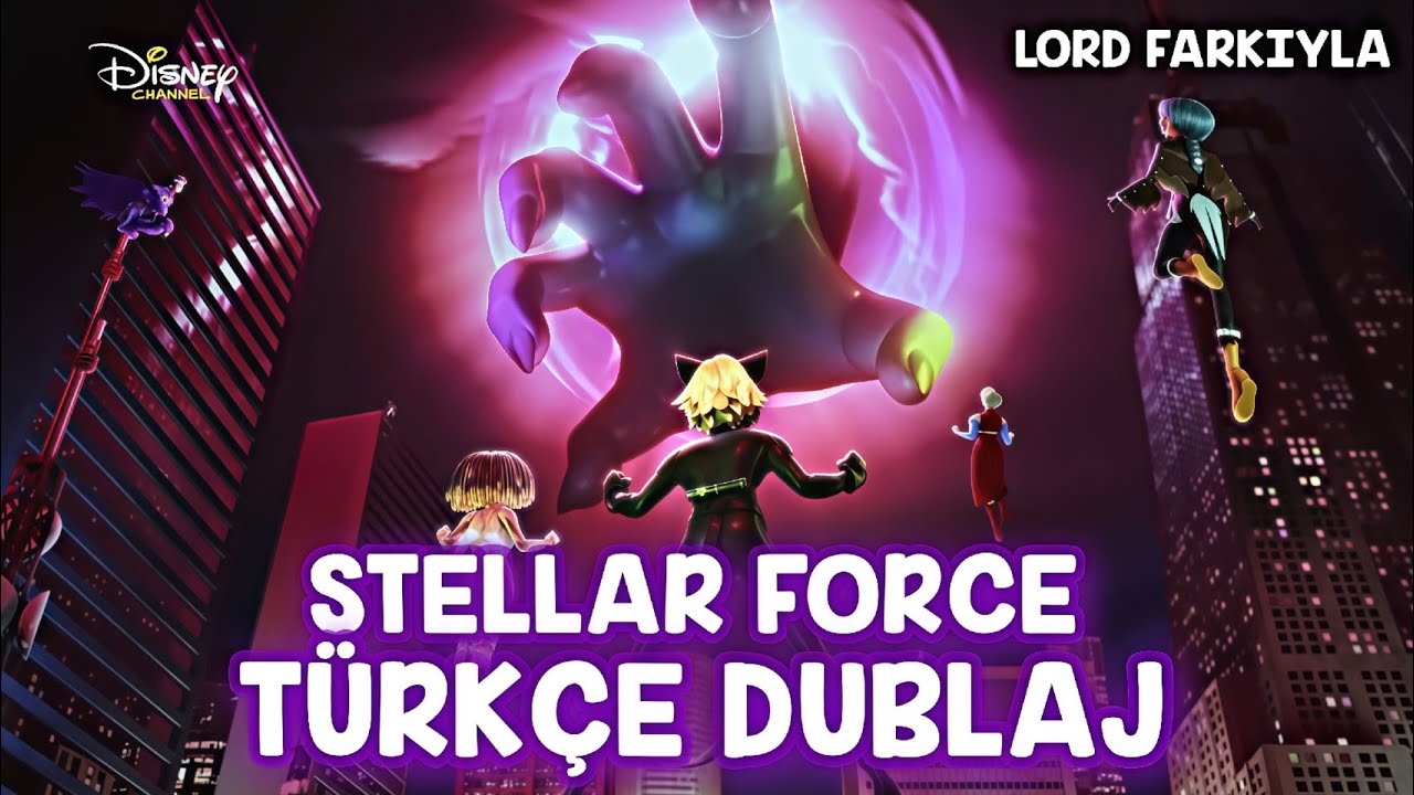 MUCİZE STELLAR FORCE ÖZEL BÖLÜMÜ! - TÜRKÇE DUBLAJ!🐞♾️ - AMA LORD FARKIYLA!